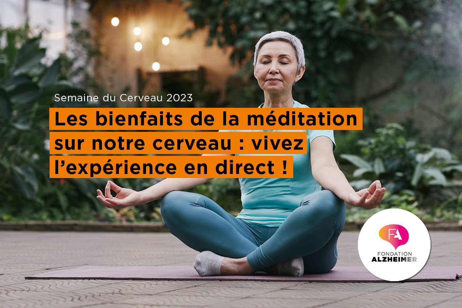 LES BIENFAITS DE LA MÉDITATION SUR NOTRE CERVEAU : VIVEZ L’EXPÉRIENCE EN DIRECT